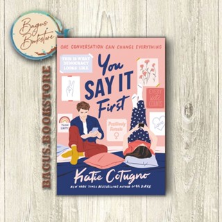 You Say It First - Katie Cotugno (ภาษาอังกฤษ) - bagus.bookstore