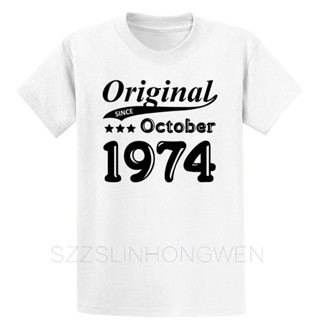 ขายดี เสื้อยืดผ้าฝ้าย ลาย Since October 1974 สีพื้น สไตล์วินเทจ สําหรับผู้ชาย EBjkmd33LOddpd93