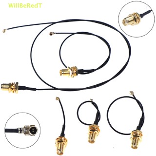 [WillBeRedT] U.fl to sma female เสาอากาศเชื่อมต่อ wifi 1.13 pigtail cable ipx to sma cord [ใหม่]