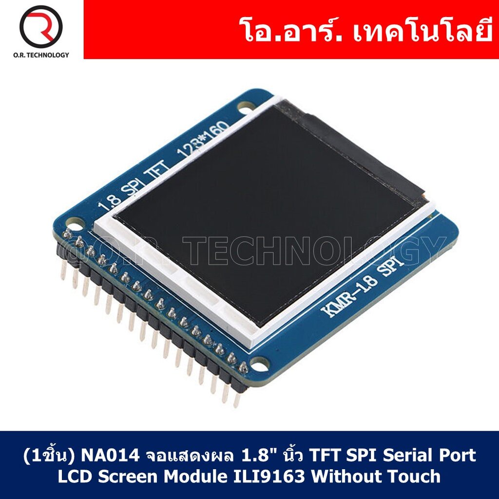 (1ชิ้น) NA014 จอแสดงผล 1.8″ inch TFT SPI Serial Port LCD Screen Module ILI9163 Without Touch