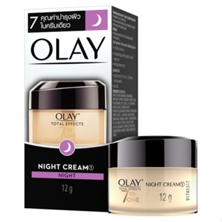 EFFECT โอเลย์โททัลเอ็ฟเฟ็คส์ไนท์ครีม TOTAL 12ก.ผลิตภัณฑ์ดูแลผิวหน้าOLAY CREAM NIGHT CREAM 12G