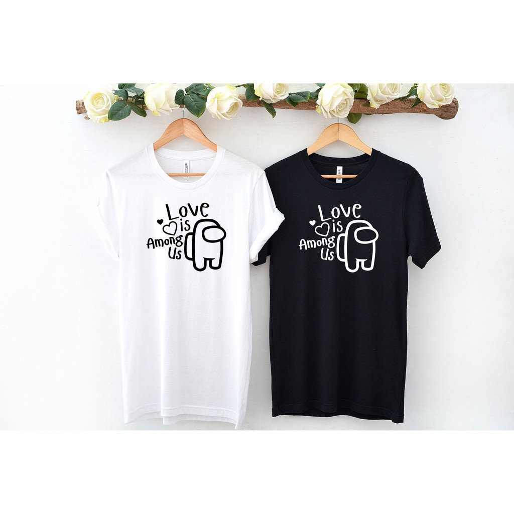 Funny Love Is Among Us T Shirt Cute Couple Outfit Men Black Tshirt Women White T-Shirts Summer 90s B