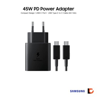 SAMSUNG 45W Power Adapter with Cable USB-C to USB-C 5A | Travel Adapter 45 วัตต์กับสายเคเบิลแบบ C-to-C ขนาด 5 แอมป์