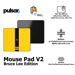 Pulsar Mouse Pad V2 Bruce Lee Edition ES2 eSports Mousepad XL ประกันศูนย์ไทย 2ปี