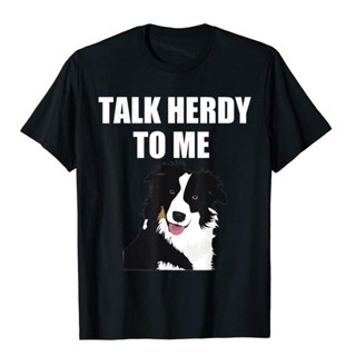 Border Collie T Shirt Talk Herdy To Me Dog T Shirt Vintage Top T-Shirts For Men Cotton Tops Tees Manga Hot Sale_04