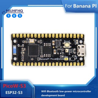 บอร์ดทดลอง แกนคู่ 240MHz PSRAM ESP32-S3 32-Bit LX7 สําหรับ Banana Pi BPI Pico W-S3