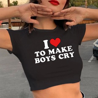 เสื้อยืด พิมพ์ลายตัวอักษร i Love to Make Boy Cry สไตล์ฮาราจูกุ สําหรับผู้หญิง