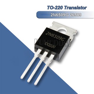 ทรานซิสเตอร์ 2N6509G TO-220 2N6509 TO220 10 ชิ้น