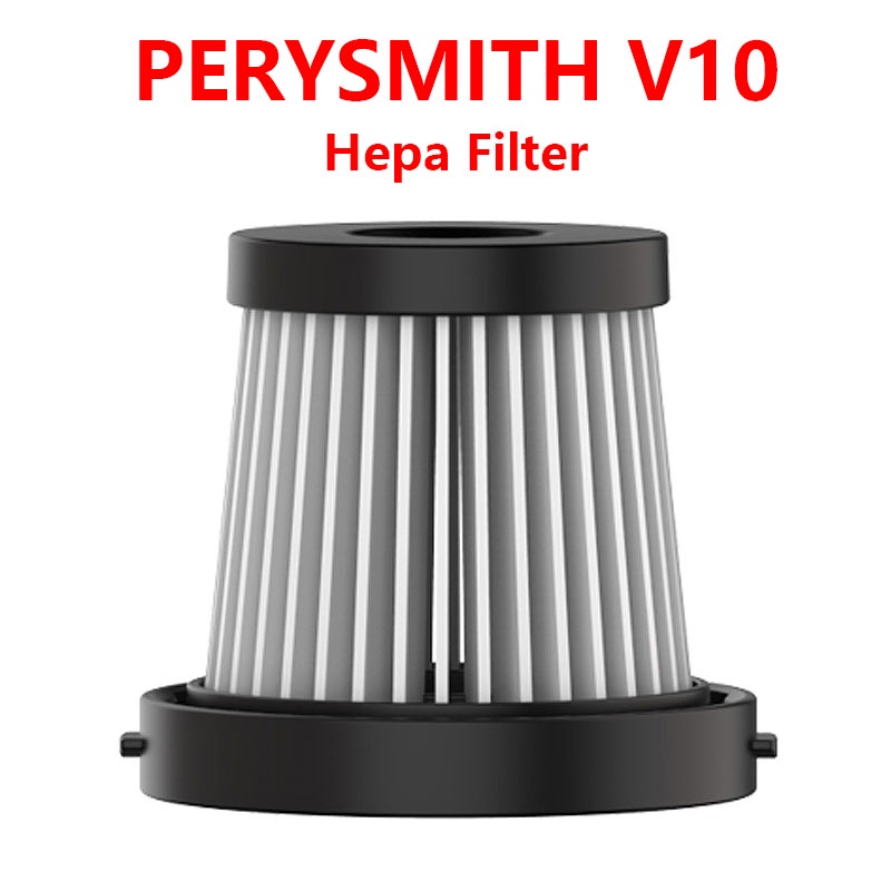อะไหล่ไส้กรอง HEPA แบบเปลี่ยน สําหรับเครื่องดูดฝุ่น PerySmith V10 X10 xs20 X30