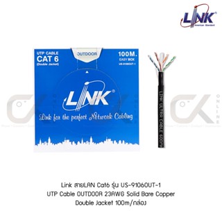 สายแลน Link สายLAN Cat6 รุ่น US-9106OUT 305m/กล่อง UTP Cable OUTDOOR 23AWG Solid Bare Copper Double Jacket ภายนอก