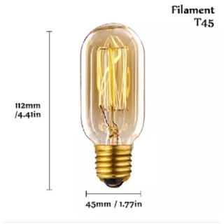 หลอดไฟ โคมไฟ Vintage Edison Filament หลอดไฟ E27 40 W 220V หลอดไฟไส้ edison วินเทจ ตกแต่ง ขั้วE27 T-45 ทรงข้าวโพด