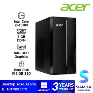 DESKTOP PC (คอมพิวเตอร์ตั้งโต๊ะ) ACER ASPIRE TC-1780-1318G0T0Mi/T003 โดย สยามทีวี by Siam T.V.