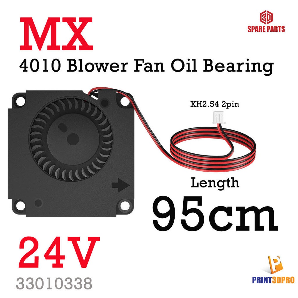 MX 4010 Blower Fan 24V Oil Bearing Cable Length 20cm  95cm XH2.54 2pin Connector 3D Printer Part