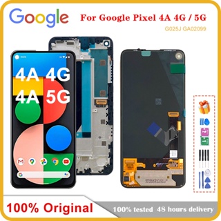 Amoled หน้าจอแสดงผลสัมผัส LCD 5.81 นิ้ว 4A 4G 6.2 นิ้ว สําหรับ Google Pixel 4A 5G