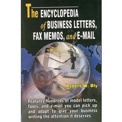 Bundanjai (หนังสือการบริหารและลงทุน) The Encyclopedia of Business Letters,Fax Momos and E-Mail 1ED