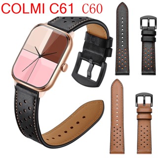 สายนาฬิกาข้อมือ หนังแท้ แบบเปลี่ยน สําหรับสมาร์ทวอทช์ COLMI C61 COLMI C60