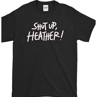 เสื้อยืดผ้าฝ้ายพิมพ์ลายขายดี เสื้อยืด พิมพ์ลายกราฟฟิค Shut Up Heathers ราคาถูก สําหรับผู้ชาย