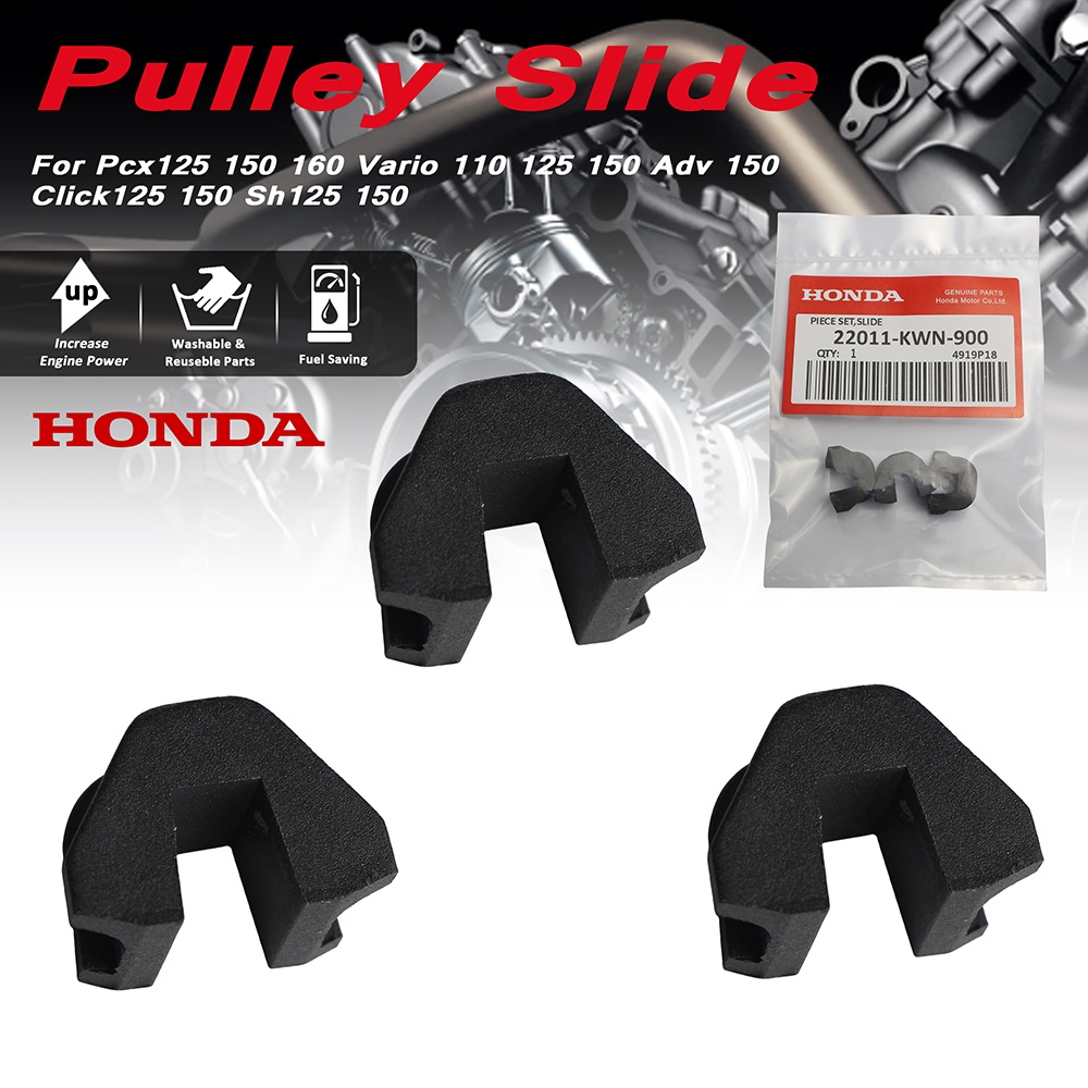 ตัวเลื่อน เม็ดตุัม PCX150/ADV150/PCX125/LEAD125ปี2021/CLICK125-i/ (22011-KWN-900)3 ชิ้น  PIECE SET, Slide