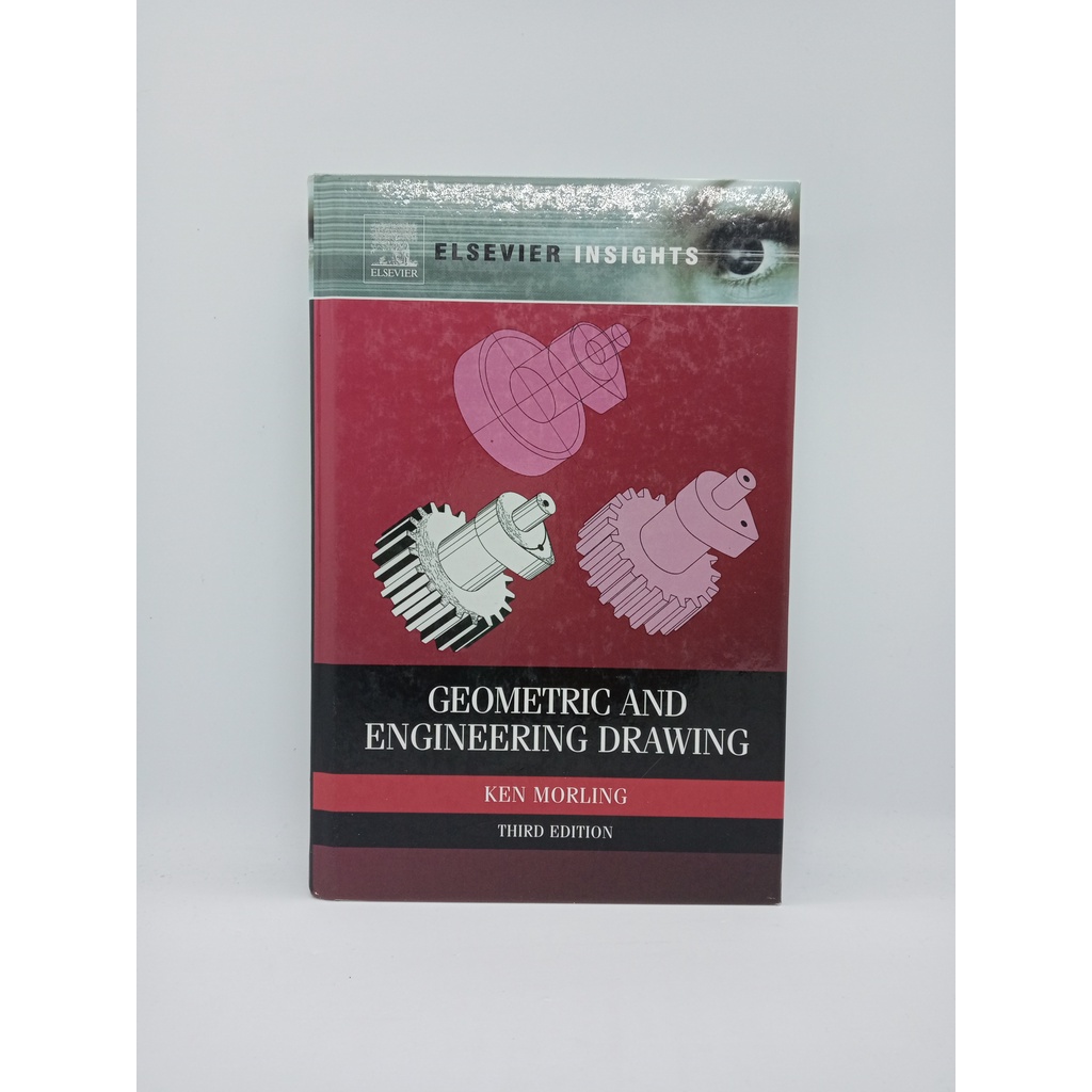 ภาพวาดเรขาคณิตและวิศวกรรม ฉบับที่สาม (Elsevier Insights)