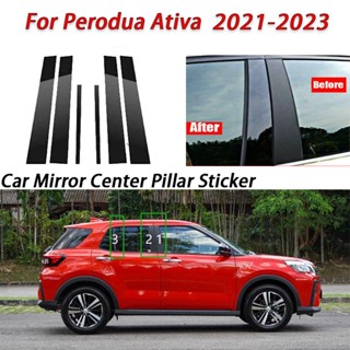 Perodua Ativa ฟิล์มสติกเกอร์ติดเสากระจกหน้าต่างรถยนต์ สีดํามันวาว อุปกรณ์เสริม สําหรับ Ativa 2021 2022 2023