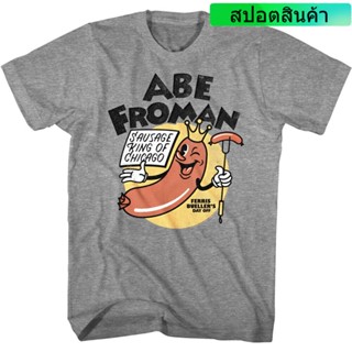 [S-5XL] เสื้อยืด พิมพ์ลาย Ferris Bueller Abe Froman Sausage King Of Chicago สําหรับผู้ชาย