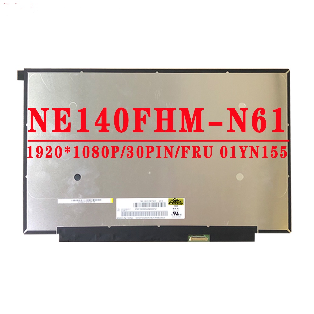 14.0 นิ้ว 1920*1080 IPS EDP 30pin 72% สี 60Hz lumminance 400cd/m2 LED หน้าจอ LCD Fru 01yn155 01yn156