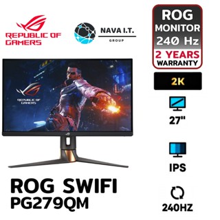 COINSคืน15%⚡FB9JMZV6⚡ ASUS PG279QM 27" MONITOR ROG SWIFT IPS 2K 240HZ G-SYNC ประกัน 3 ปี