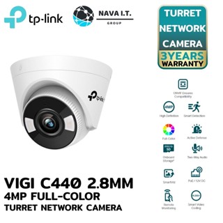 COINSคืน15%⚡FB9JMZV6⚡ TP-LINK VIGI C440-2.8MM 4MP FULL-COLOR TURRET NETWORK CAMERA ประกัน 3 ปี