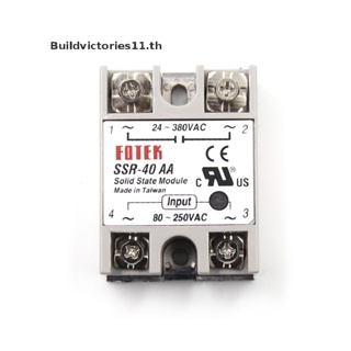 Buildvictories11 รีเลย์โซลิดสเตท SSR-40AA-H 40A 80-250V AC TO 90-480V AC SSR 40AA TH