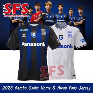 Sfs 2023 Gamba Osaka. คุณภาพสูง เสื้อกีฬาแขนสั้น ลายทีมชาติฟุตบอล Jersey Home Away ชุดเหย้า ทรงหลวม ไซซ์ S-2XL