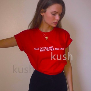 kush she loves me ลวดลายเสื้อยืดคอกลมแขนสั้นสไตล์แฟชั่นผ้าฝ้าย 100% สำหรับเยาวชนTA18_01