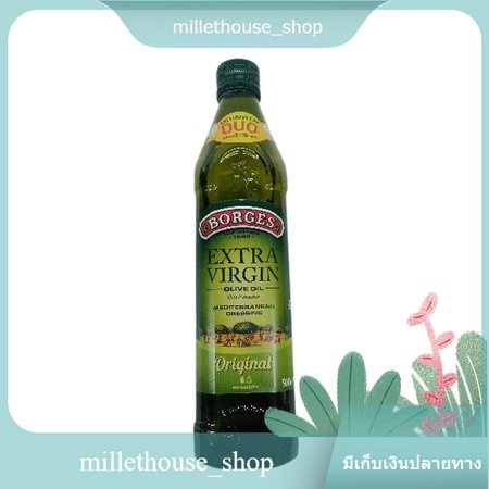 BORGES EXTRA VERGIN OLIVE OIL 500ML Borges 500 ml/บอร์เจส เอ็กซ์ตร้า เวอร์จิน น้ำมันมะกอก 500มล. Bor