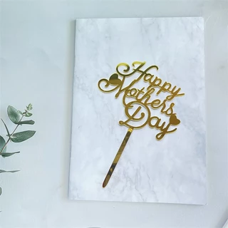 ป้ายอะคริลิค Happy Mother's Day สําหรับตกแต่งเค้ก 10 ชิ้น