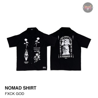 Ykfa //เสื้อเชิ๊ตโอเวอร์ไซส์ FXCK GOD  NOMAD!