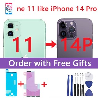 ฝาครอบแบตเตอรี่ ด้านหลัง DIY แบบเปลี่ยน สําหรับ 11 ถึง 14 Pro 11 Like 14 Pro Housing 11 Up to iPhone 14 Pro