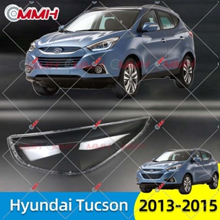 Hyundai Tucson ฝาครอบเลนส์ไฟหน้า 13 14 15 เลนส์ไฟหน้า ฝาครอบไฟหน้า ไฟหน้ารถยนต์ ไฟหน้าสําหรับ ฝาครอบไฟหน้าตรงรุ่น ฝาครอบเลนส์  headlamp cover ไฟหน้า โคมไฟหน้า ฝาครอบเลนส์