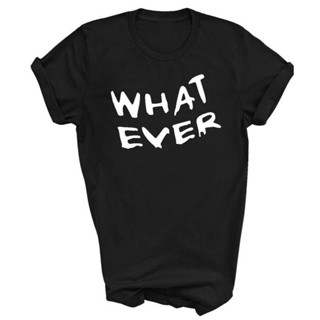 [S-5XL] เสื้อยืดลําลอง แขนสั้น คอกลม พิมพ์ลาย What Ever ตลก เข้ากับทุกการแต่งกาย สําหรับผู้ชาย วัยรุ่น Sm - XX 194791