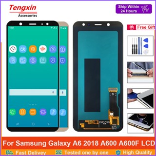 หน้าจอแสดงผล AMOLED A600 ขนาด 5.6 นิ้ว สําหรับ Samsung Galaxy A6 2018 LCD A600 SM-A600F A600FN A600A A600G