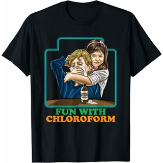 [S-5XL] เสื้อยืด พิมพ์ลาย Unseix Fun With Chloroform Dark Humor Diy