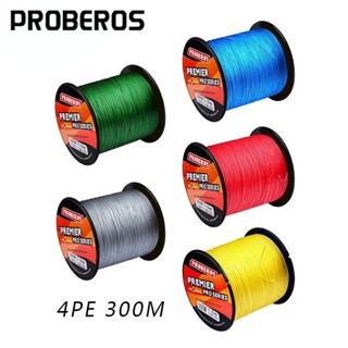 Proberos Braided Fishing Line X4 300M 4 สายเบ็ดถัก 6 Lb - 100 Lb Pe สาย 6 8 10 15 20 25 30 35 40 50 Lb