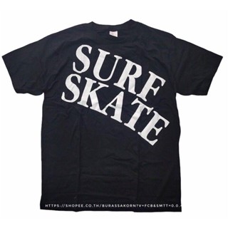 เสื้อ SURF SKATE เสื้อยืด surf skate skateboard ผ้าฝ้ายแท้