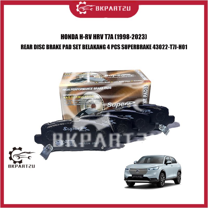 HONDA H-RV HRV T7A (1998-2023) ชุดเบาะเบรกหลัง BELAKANG 4 ชิ้น SUPERBRAKE 43022-T7J-H01