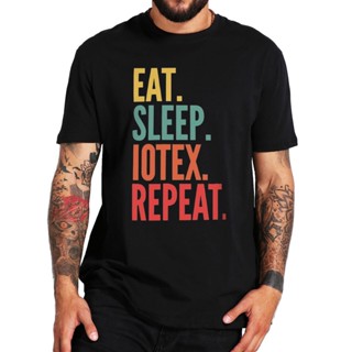 ใหม่ เสื้อยืดลําลอง แขนสั้น พิมพ์ลายดอกไม้ Eat Sleep Iotex Repeat Retro IOTX Crypto พรีเมี่ยม แฟชั่นฤดูร้อน สําหรับทุกเพ