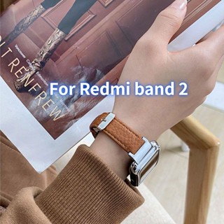 สําหรับ Redmi Band 2 สร้อยข้อมือสมาร์ทวอทช์ เคสโลหะ สายหนัง สําหรับ Xiaomi Redmi Smart Band2 สายรัดข้อมือ เปลี่ยนได้ สายนาฬิกา