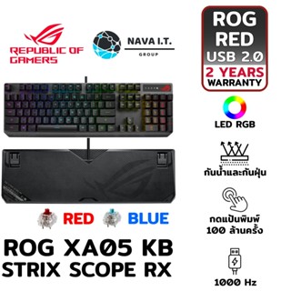 COINSคืน15%⚡FB9JMZV6⚡ ASUS ROG XA05 KB STRIX SCOPE RX สวิตช์ RED/BLUE เกมมิ่งคีย์บอร์ด (แป้นพิมพ์ภาษาไทย/ภาษาอังกฤษ)ร...