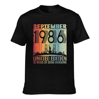 เสื้อยืดแขนสั้นเสื้อยืด ผ้าฝ้าย พิมพ์ลาย September 1986 Limited Edition 35Th สําหรับผู้ชาย 35 ปีS-5XL