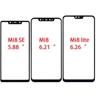 สําหรับ Xiaomi Mi 8 / Mi 8 SE / Mi 8 Lite / Mi 8 Pro หน้าจอสัมผัส LCD ด้านหน้ากระจกแผงเลนส์หน้าจอสัมผัสไม่มี OCA