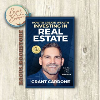 Bagus.bookstore วิธีสร้างความมั่งคั่ง ลงทุนในอสังหาริมทรัพย์ - Grant Cardone (ภาษาอังกฤษ)