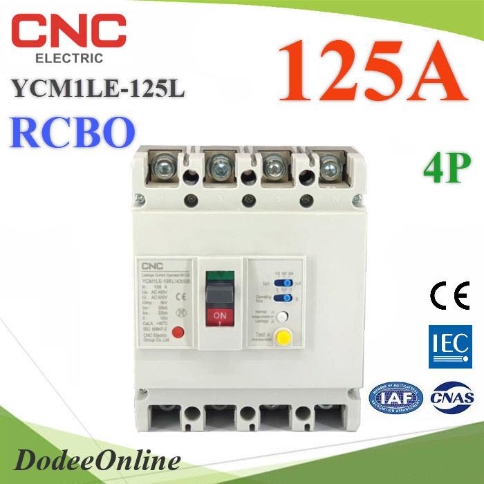 RCBO-4P-125A 125A 4P RCBO AC Residual Current Circuit Breaker with Overcurrent Protection CNC YCM1LE-125L DD