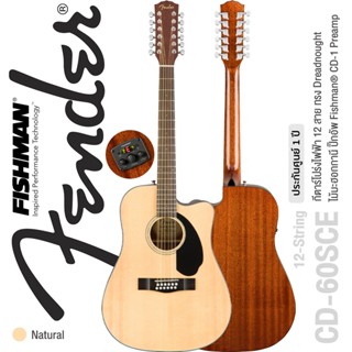 Fender® CD-60SCE Dreadnought 12-String กีตาร์โปร่งไฟฟ้า 12 สาย ทรง Dreadnought ไม้โซลิดสปรูซ คอเว้า เคลือบเงา ปิ๊กอัพ Fishman® CD-1 Preamp ** ประกันศูนย์ 1 ปี **